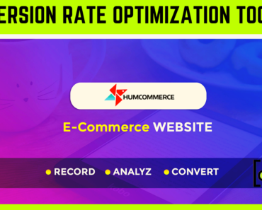 Best Conversion Rate Optimization Tool for eCommerce Store - HumCommerce