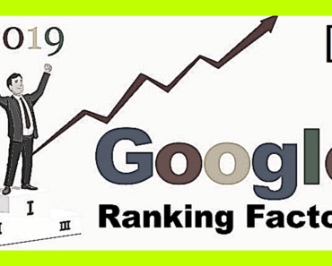 Most important Google ranking factors in 2019