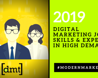 Digital Marketing Jobs, Skills & Experts in High Demand 2019