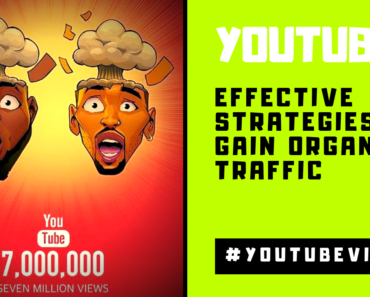 Effective strategies to gain organic traffic on YouTube