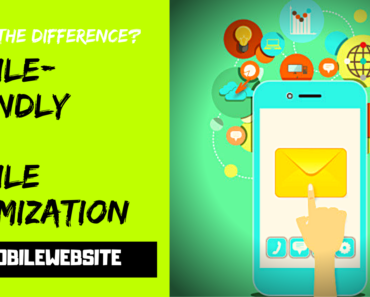 Mobile-Friendly vs. Mobile Optimization What's The Difference