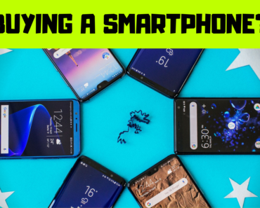 6 Questions You Should Ask While Buying a Smartphone