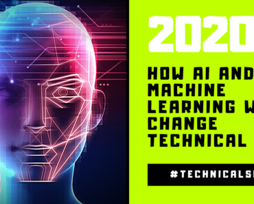 How AI and Machine Learning Will Change Technical SEO in 2020