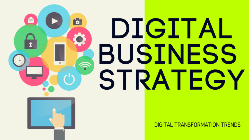 Digital Business Transformation Strategy: Digital Transformation Trends ...