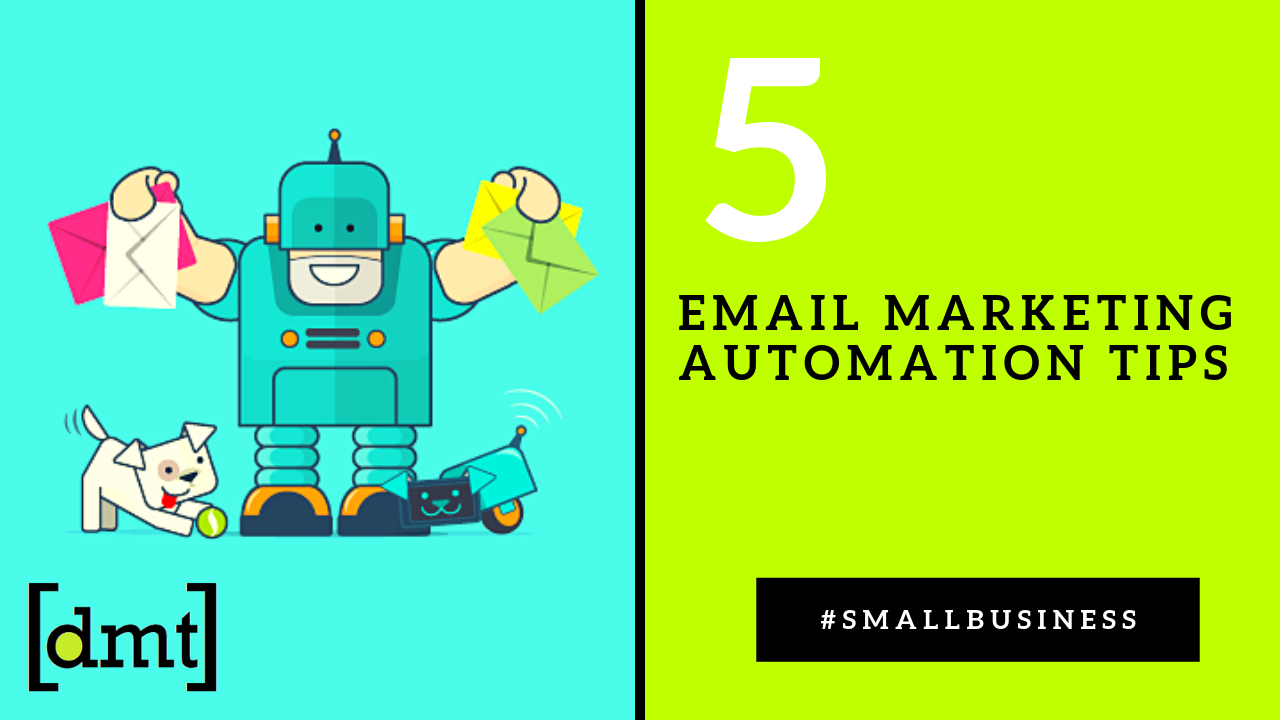 How To Grow Your Small Business - Email Marketing Automation Tips
