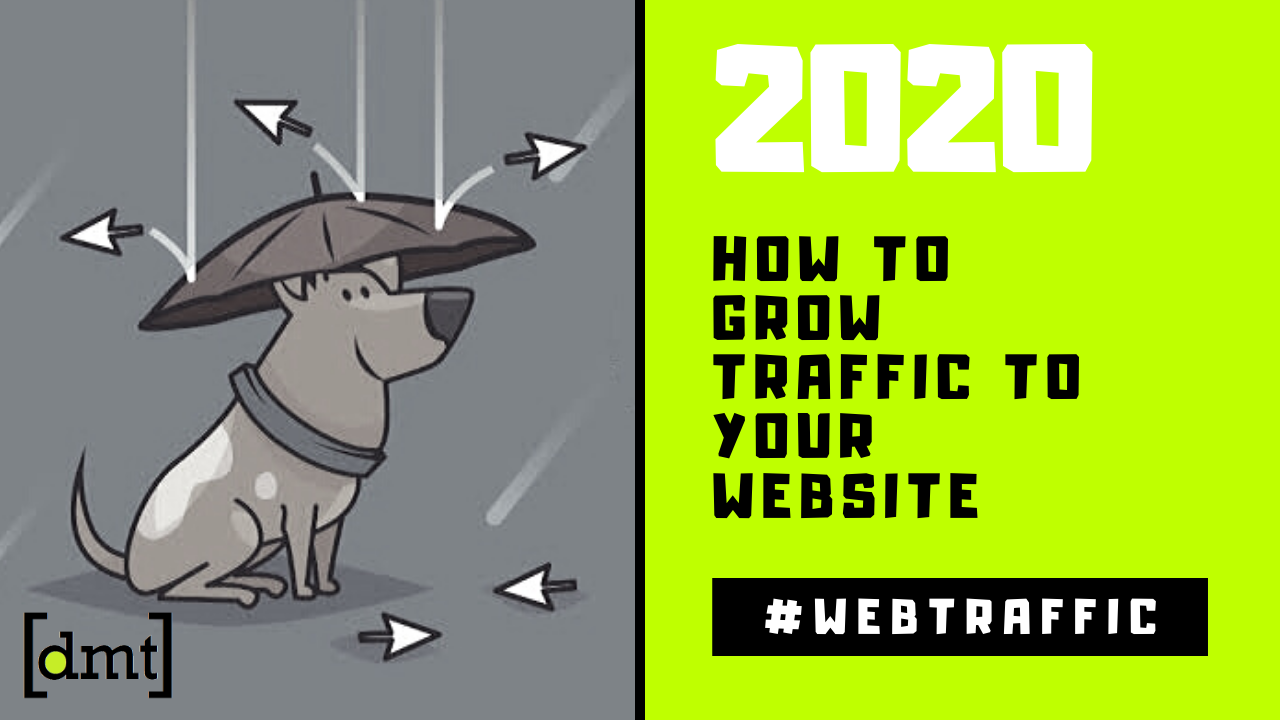 17 Proven Ways to Drive Traffic to Your Website in 2020